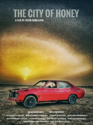 Locandina del film 'The city of honey' di Moein Ruholamini