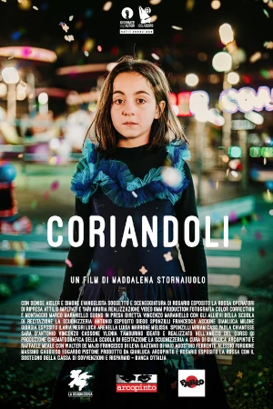 Locandina del film 'Coriandoli' di Maddalena Stornaiuolo 